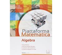 Piattaforma matematica. Algebra-Geometria. Per la Scuola media. Con e-book. Con espansione online (Vol. 3)