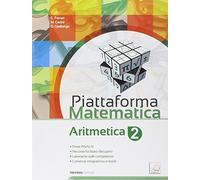 Piattaforma matematica. Aritmetica-Geometria. Per la Scuola media. Con e-book. Con espansione online (Vol. 2)