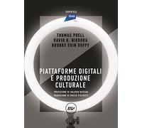 Piattaforme digitali e produzione culturale