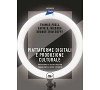 Piattaforme digitali e produzione culturale