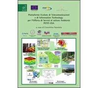 Piattaforme evolute di telecomunicazioni e di information technology per l'offerta di servizi al settore ambiente PETIT-OSA