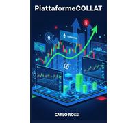 PiattaformeCOLLAT: Scopri le migliori piattaforme per il trading di Collaterize (COLLAT) e le startup Fintech italiane più innovative.