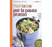 Piatti fai da te per la pausa pranzo