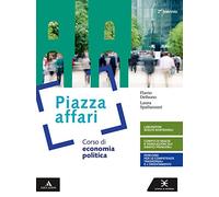 Piazza affari. Corso di economia pubblica. Per il 2° biennio degli Ist. tecnici e professionali. Con e-book. Con espansione online