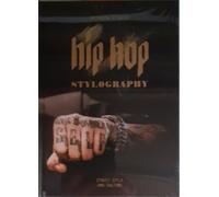 Piazza,Arianna. - Hip Hop Stylography: Street Style and Culture.
