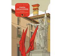 Piazza della Loggia. In nome del popolo italiano (Vol. 2)