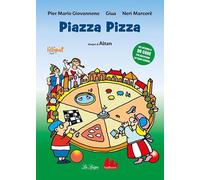 Piazza Pizza. Ediz. ad alta leggibilità. Con QR Code