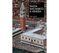 Piazza San Marco a Venezia