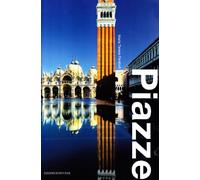 Piazze. Ediz. illustrata