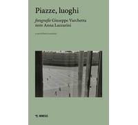 Piazze, luoghi