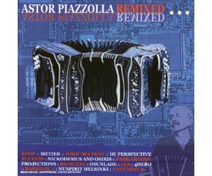 Piazzola, Astor - Remixed Project