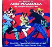 Piazzolla, a. - Spirit of Buenos Aires