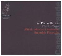 Piazzolla, A. - Timeless Tango