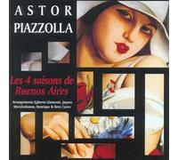 PIAZZOLLA, ASTOR - 4 SAISONS DE BUENOS AIRES