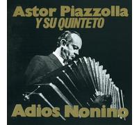 Piazzolla, Astor - Adios Nonino