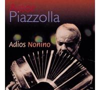 Piazzolla,Astor - Adios Nonino