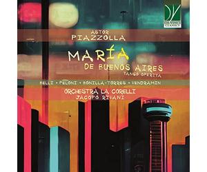 Piazzolla, Astor : Maria de Buenos Aires