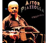 Piazzolla,Astor - Oblivion