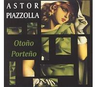 Piazzolla, Astor - Otono Porteno
