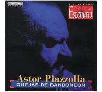 Piazzolla, Astor - Quejas De Bandoneon