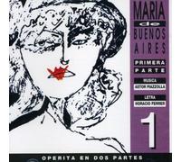 Piazzolla, Astor - Vol. 1-Maria De Buenos Aires
