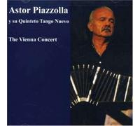 Piazzolla, Astor Y Su Quinteto Tango Nuevo - Vienna Concert