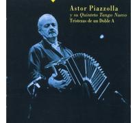 Piazzolla,Astor Y Tango Nuevo - Tristezas