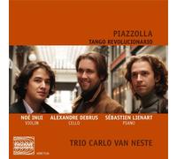 Piazzolla/ Inui/ Derbrus/ Trio Carlo Van Neste - Tango Revolucionario