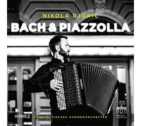 Johann Sebastian Bach Nikola Djoric: Bach & Piazzolla (CD) Album