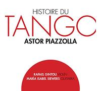 Piazzolla/ Siewers/ Gintoli - Histoire Du Tango