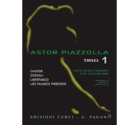 Piazzolla: Trio 1. Selected pieces arranged for Flute, Violin and Piano