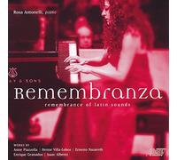 Piazzolla/Villa-Lobos/Nazareth - Rosa Antonelli: Remembranza