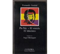 Pic-Nic; El triciclo; El laberinto [Lingua spagnola]