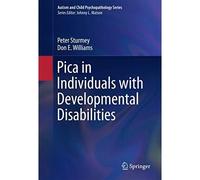 Pica in individui con disabilità dello sviluppo - NUOVO Peter Sturmey, 2016