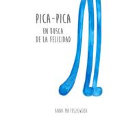 Pica-Pica: En busca de la felicidad