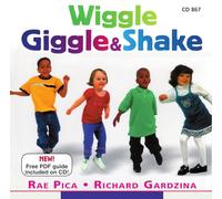 Pica, Rae & Richard Gardzina - Wiggle Giggle & Shake