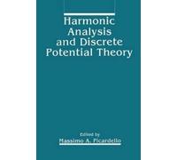 Picardello, M.A. Harmonic Analysis And Discrete Potential Theory Book NUOVO