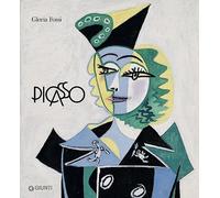 Picasso. Fuori dagli schemi - [Gruppo Editoriale Giunti]