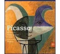 Picasso. Ho voluto essere pittore e sono diventato Picasso. Catalogo della mostra (Pisa, 15 ottobre 2011-29 gennaio 2012). Ediz. illustrata