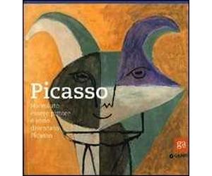 Picasso. Ho voluto essere pittore e sono diventato Picasso. Catalogo della mostra (Pisa, 15 ottobre 2011-29 gennaio 2012). Ediz. illustrata