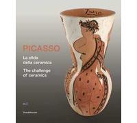 Picasso. La sfida della ceramica. Catalogo della mostra (Faenza, 1 novembre 2019-13 aprile 2020). Ediz. italiana e inglese