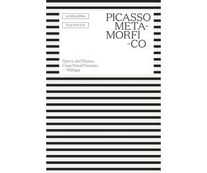 Picasso metamorfico. Opere dal Museo Casa Natal Picasso. Málaga - [Tlön]