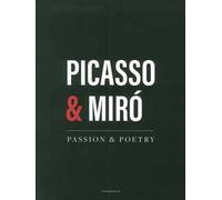 Picasso & Mirò. Passion & poetry. Ediz. inglese e araba