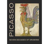 Picasso: Seven Decades of Drawing