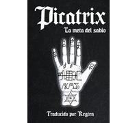 Picatrix: La meta del sabio