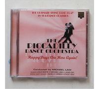 Piccadilly Dance Orchestra - Happy Days Are Here Again!