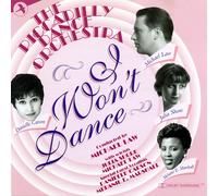 Piccadilly Dance Orchestra I Won't Dance (CD)