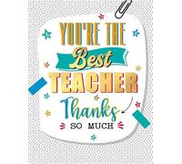 Piccadilly Greetings Biglietto di ringraziamento per insegnante, con scritta You're The Best Teacher, 20,3 x 15,2 cm