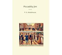 Piccadilly Jim (Classic Books)
