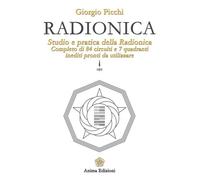 LIBRO RADIONICA - STUDIO E PRATICA DELLA RADIONICA - GIORGIO PICCHI